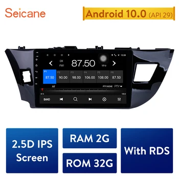Seicane 2.5 D-IPS 2Din Bil GPS Navi For 2013 Toyota Corolla Android 10.0 Stereo Radio Multimedie-Afspiller hovedenheden WIFI