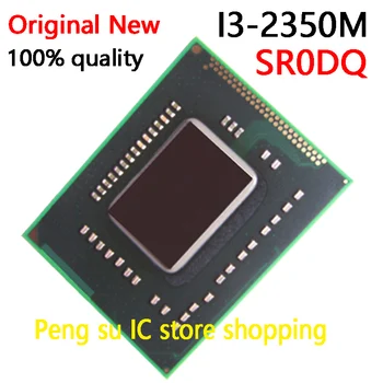 Nye I3-2350M SR0DQ I3 2350M BGA Chipset